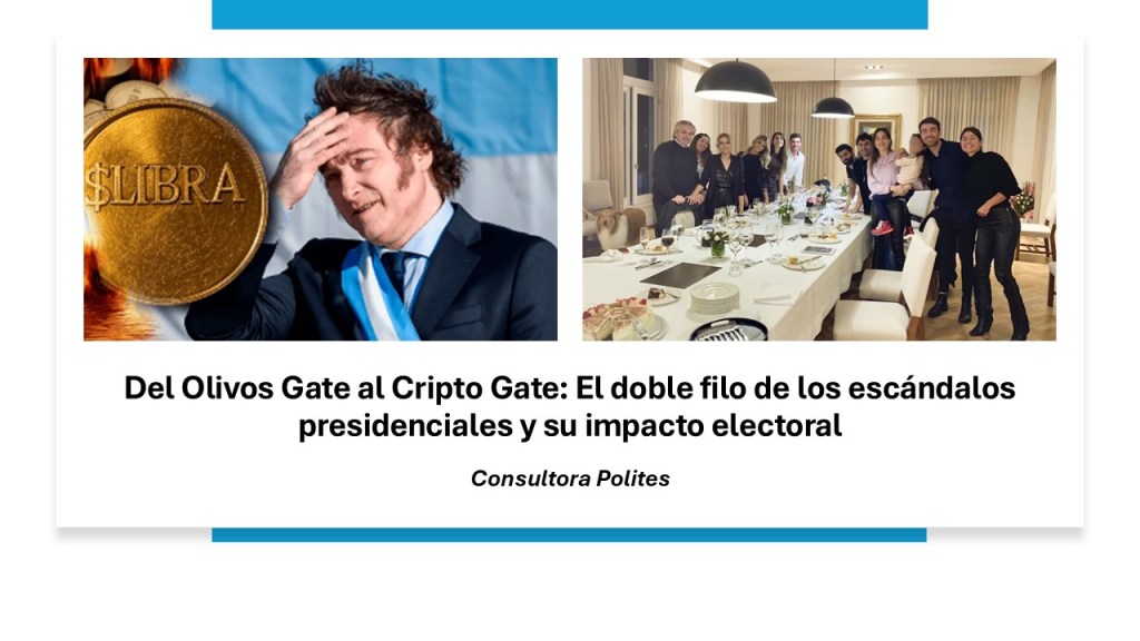 Del Olivos Gate al Cripto Gate: El doble filo de los escándalos presidenciales y su impacto&nbsp;electoral