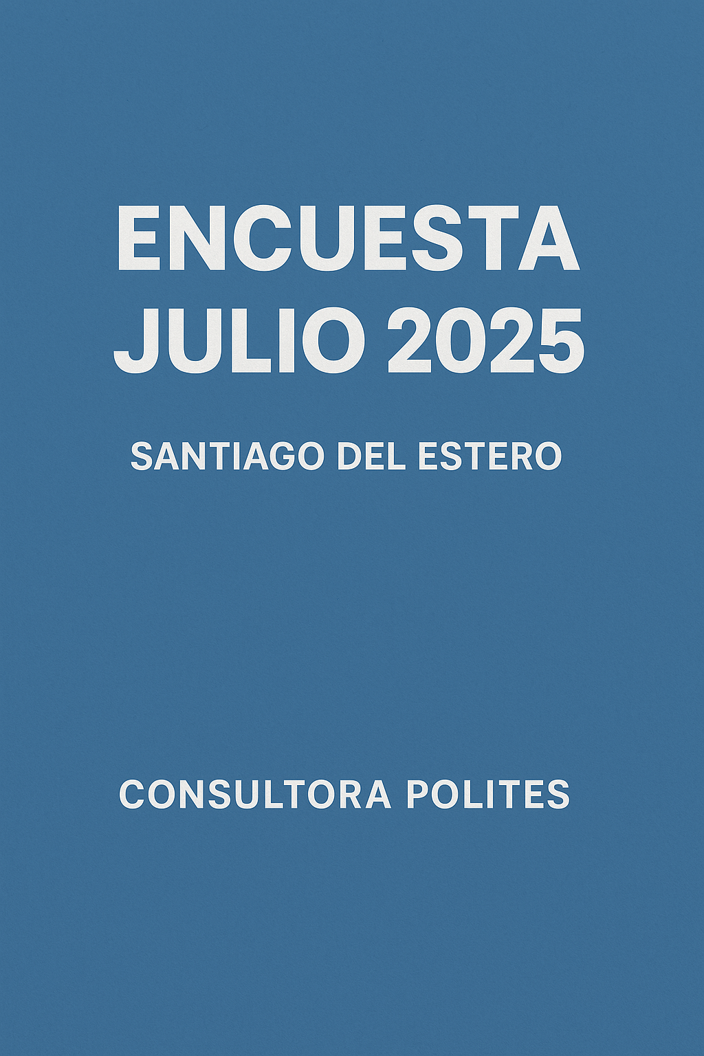 📊 Julio en Santiago del Estero: hegemonía oficialista y voto crítico en&nbsp;tensión