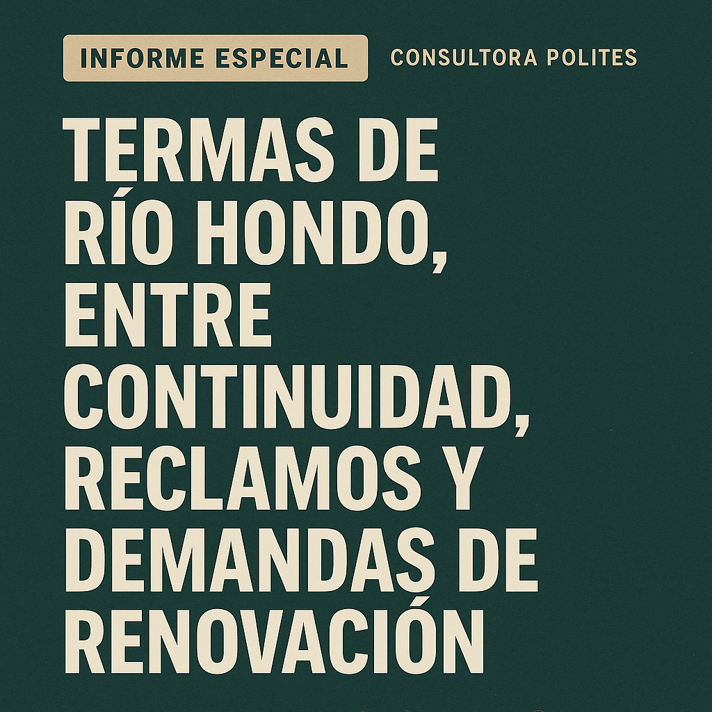 📊 Termas de Río Hondo, entre continuidad, reclamos y demandas de ...